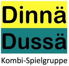  Kombi-Spielgruppe Dinnä/Dussä